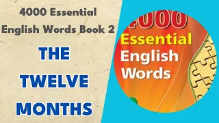 The Twelve Months - 4000 Essential English Words Book 2