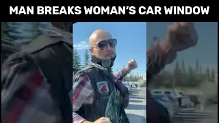 Reality Check Breakdown: Man Breaks Woman's Car Window