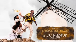 11. Djonga - do menor feat. Oruam