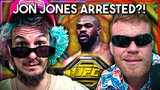 Jon Jones ARRESTED for ALLEGED ASSAULT?! | TimboSugarShow | EP.280