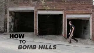 How to Bomb Hills