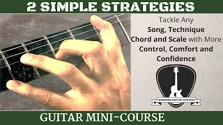 How to Tackle ANY Song, Chord, Technique or Scale - Free Guitar Lesson by Warrior Guitar System