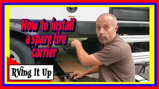 How to install a bolt-on spare tire carrier under the RV