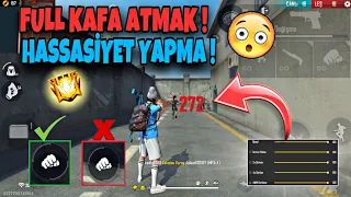 FREE FİRE KAFA ATMAK İÇİN HASSASİYET KAÇ OLMALI? - ATEŞ BUTONUNU NASIL KULLANMALI? - FreeFire❤️