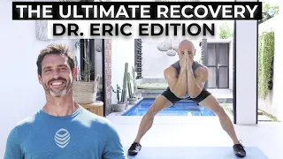 The Ultimate Recovery Session - Special Dr. Eric Edition