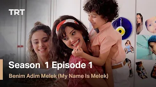 Benim Adim Melek (My Name Is Melek) - Season 1 Episode 1 (English Subtitles)