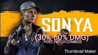 "THE BEST CHARACTER IN MK11" Mk11 Sonya Combos