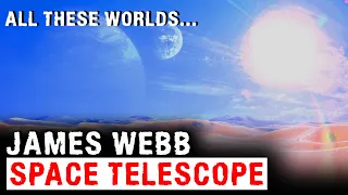 JAMES WEBB SPACE TELESCOPE - Mysteries with a History #Universe