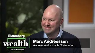 Bloomberg Wealth with David Rubenstein: Marc Andreessen