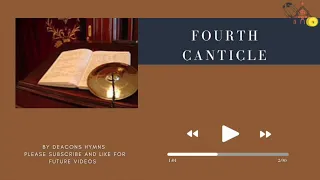 Fourth Canticle - Coptic Hymn