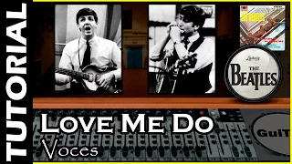 How to sing 🎤 LOVE ME DO 🎸 - The Beatles / VOCAL Tutorial 🎤 / GuiTabs N°001 C