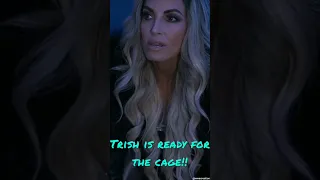 Trish is ready for the cage!! #wwe #viral #shorts