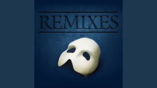 The Phantom Of The Opera (ABOUT THAT Remix)