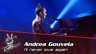 Andrea Gouveia - "I'll Never Love Again" | Blind Audition | The Voice Portugal