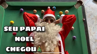 SEU PAPAI NOEL CHEGOU (Vídeo clip oficial)
