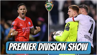 League Of Ireland Premier Division Show | KING HAS THE MIDAS TOUCH !