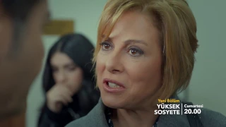 Yüksek Sosyete - 21. Bölüm Fragmanı