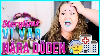 STORY TIME | MIN NÄRA DÖDEN UPPLEVELSE