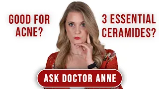 Everything you need to know about Ceramides in skincare | Ask Doctor Anne