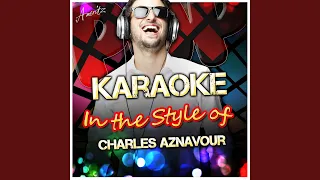 Non Je N'ai Rien Oublié (In the Style of Charles Aznavour) (Karaoke Version)