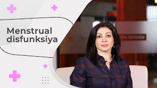 Menstrual disfunksiya