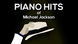 Piano Hits of Michael Jackson - Full Album