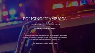 Policing in America | The Problem & the Moment: Diagnosing the American Penal System