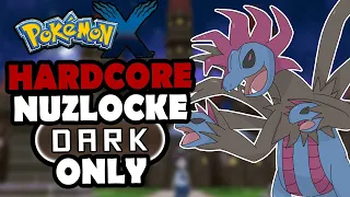 Can I Beat A Pokemon X Hardcore Nuzlocke Using DARK Types ONLY!?