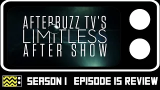 Limitless Season 1 Episode 15 Review & After Show | AfterBuzz TV