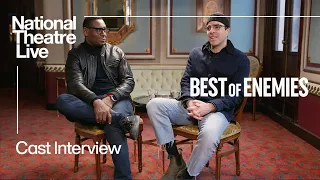 Best of Enemies | Cast Interview | National Theatre Live