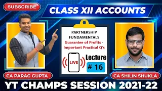 Class XII (Session 2021-22) : Accounts - Lecture 16 | YTCHAMPS