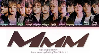 TREASURE MMM Lyrics (트레저 음 가사) (Color Coded Lyrics)