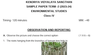 CLASS-4 EVS / Annual Exam 2024 Sample Question Paper / KV CBSE / For Kendriya Vidyalaya students