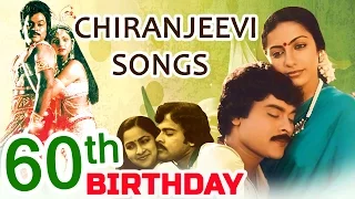 Chiranjeevi 60th Birthday Special Collection Songs - Chiranjeevi All Time Hits Jukebox