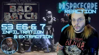 The Bad Batch 3x6 & 3x7 | Infiltration & Extraction| Reaction & Review