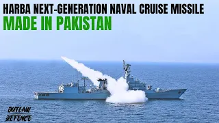 Harba Next Generation Cruise Missile For Pakistan Navy