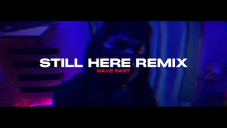 Dave East - Still Here | Remix by D'strucT