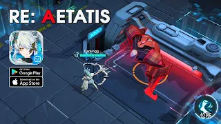 RE: AETATIS (Bilibili) - MOBA CBT Gameplay (Android/IOS)