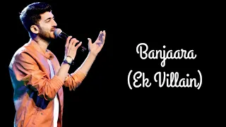 Banjaara - Ek Villain (only vocals /No music) | Mohd. Irfan | Mithoon | T-Series |