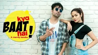 KYA BAAT AY | LiveToDance with Sonali ft. Harrdy Sandhu