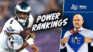 Rich Eisen Reveals His First NFL Power Rankings for the 2023 Season | The Rich Eisen Show