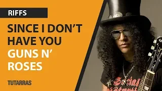 Legendary Guitar Riffs - Since I don't have you by Guns n' Roses GUITAR TUTORIAL