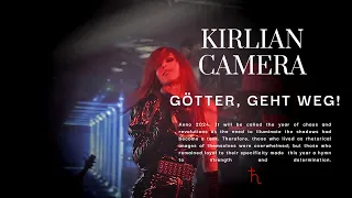 Kirlian Camera . Götter, geht weg! [Official Music Video]