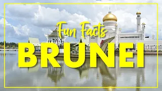 Fun Facts | BRUNEI