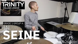 Drum Lesson: Grade 1 Group A: 'In Seine' - Mike Osborn (Trinity College London Drum Kit 2020-2023)