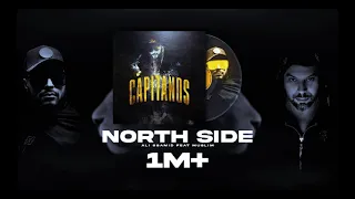 Muslim ft Ali Ssamid - NORTH SIDE  (R e v e r b) 2021 Lyrics / Paroles / كلمات