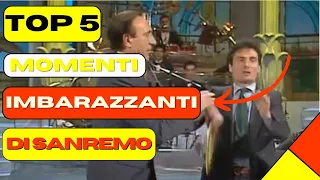 TOP 5 MOMENTI IMBARAZZANTI A SANREMO