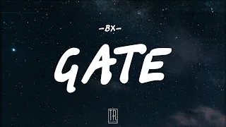 BX - GATE [LYRICS]