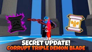 Corrupt Triple Demon Blade *SECRET* Update.. | Blox Fruits