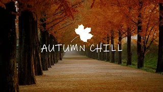 Autumn Chill  🍂  | Lukas Termena Mix 2022